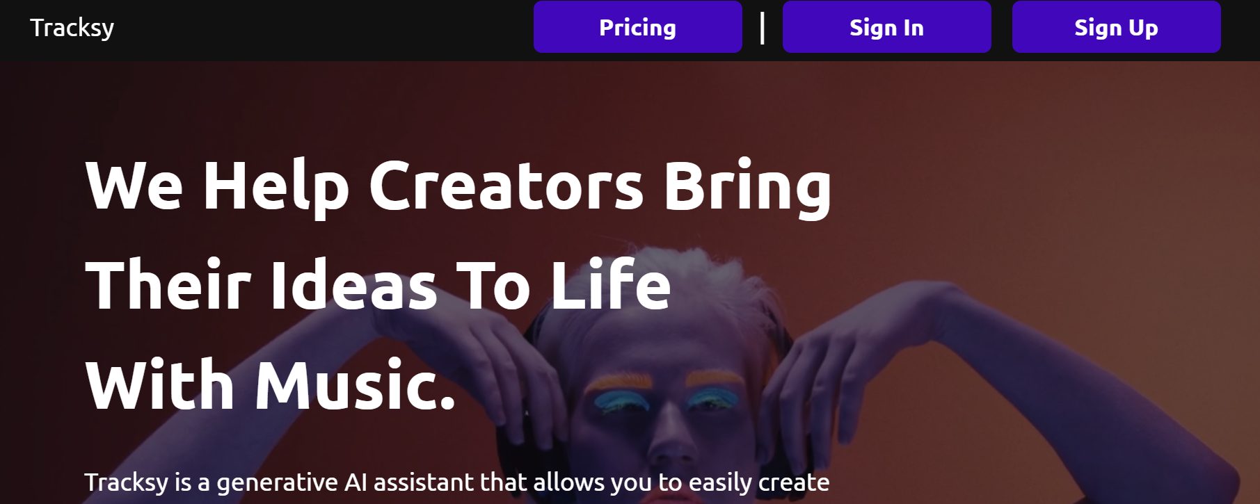 Tracksy is a generative music AI assistant.