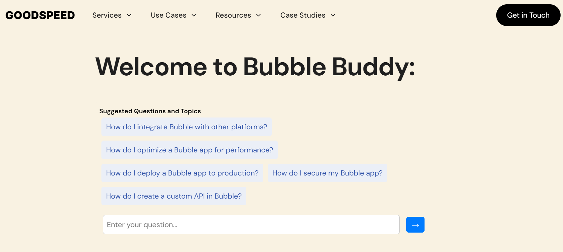 Bubble Buddy is a no-code platform that assists you with specific tasks.