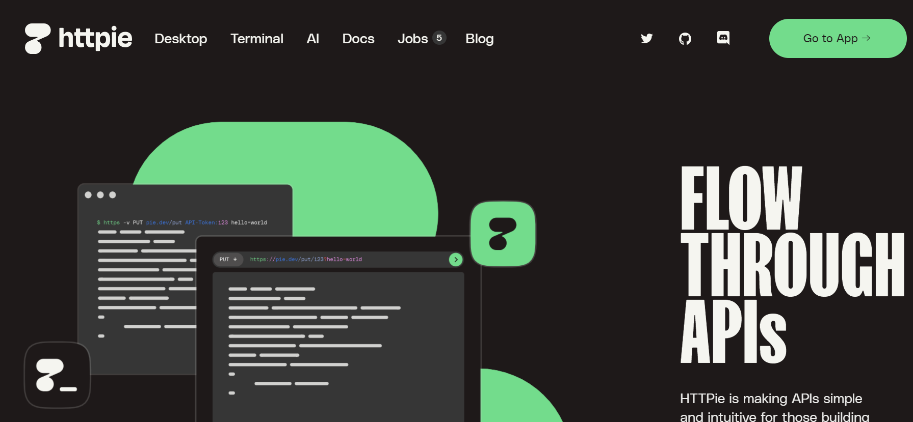 HTTPie is an API testing tool that aids developers in interacting with APIs.