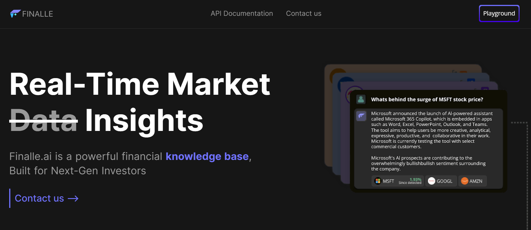 Finalle.ai is a financial knowledge base crafted for the next generation of stock investors.