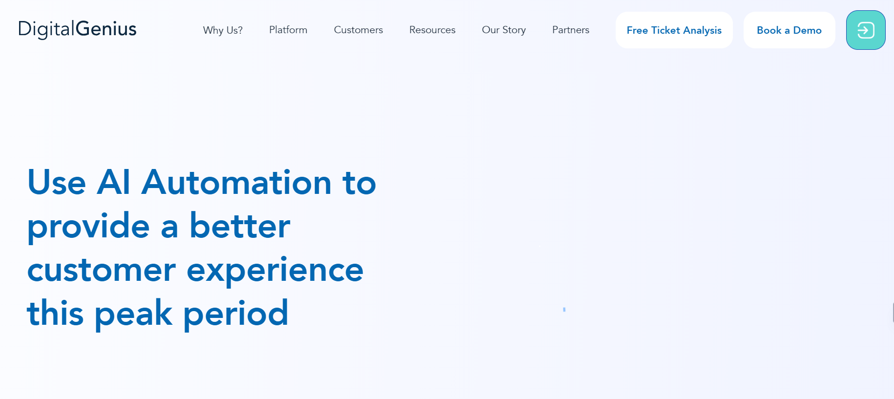 DigitalGenius is an AI platform for customer support.