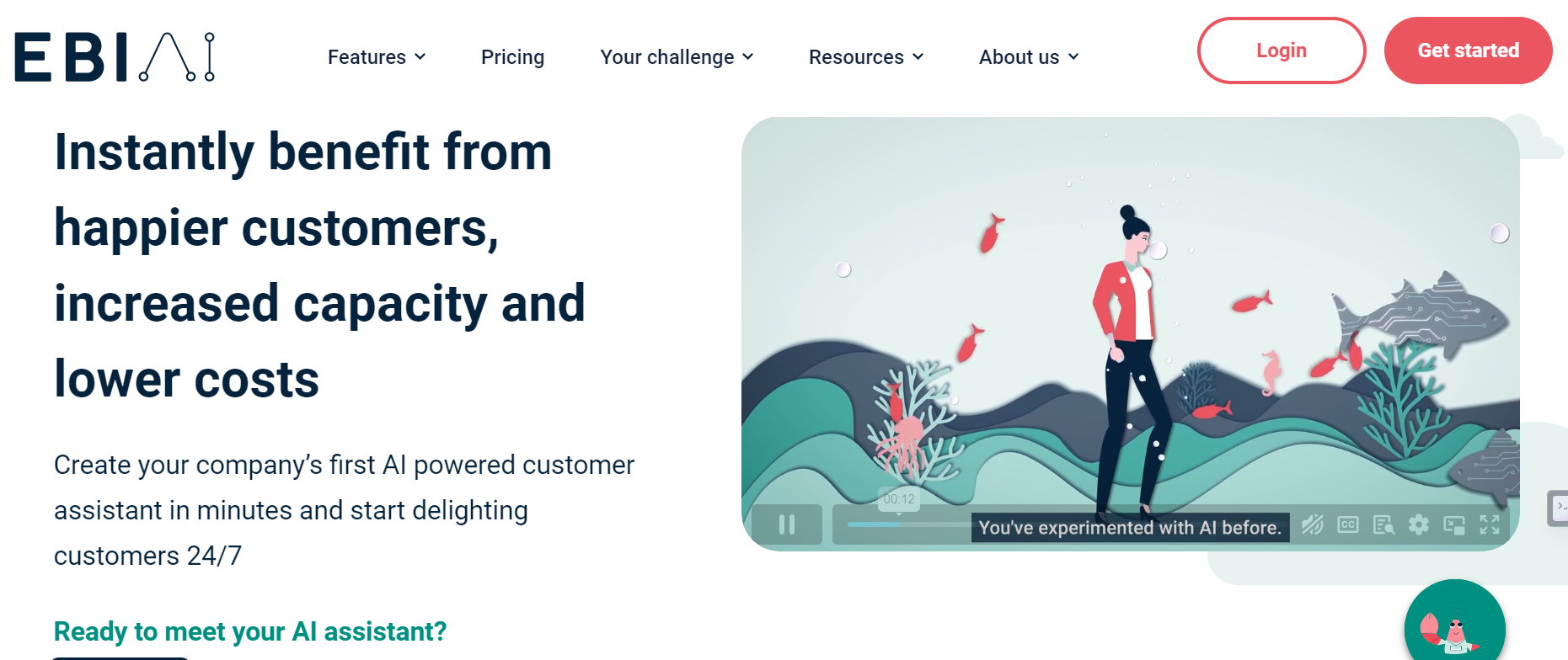 EBI.AI is an AI assistant tailored for customer service.