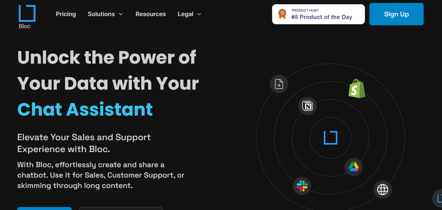 Bloc is an AI that enables the creation of AI chatbots from your knowledge base, enhancing sales and support experiences.