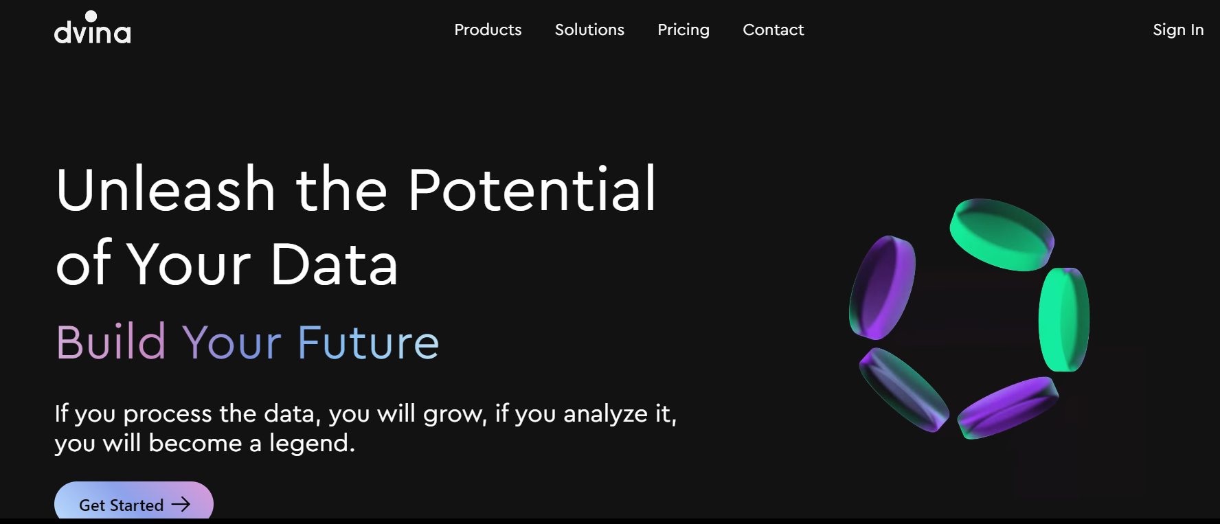 Dvina is a data analysis tool that integrates with various data sources.
