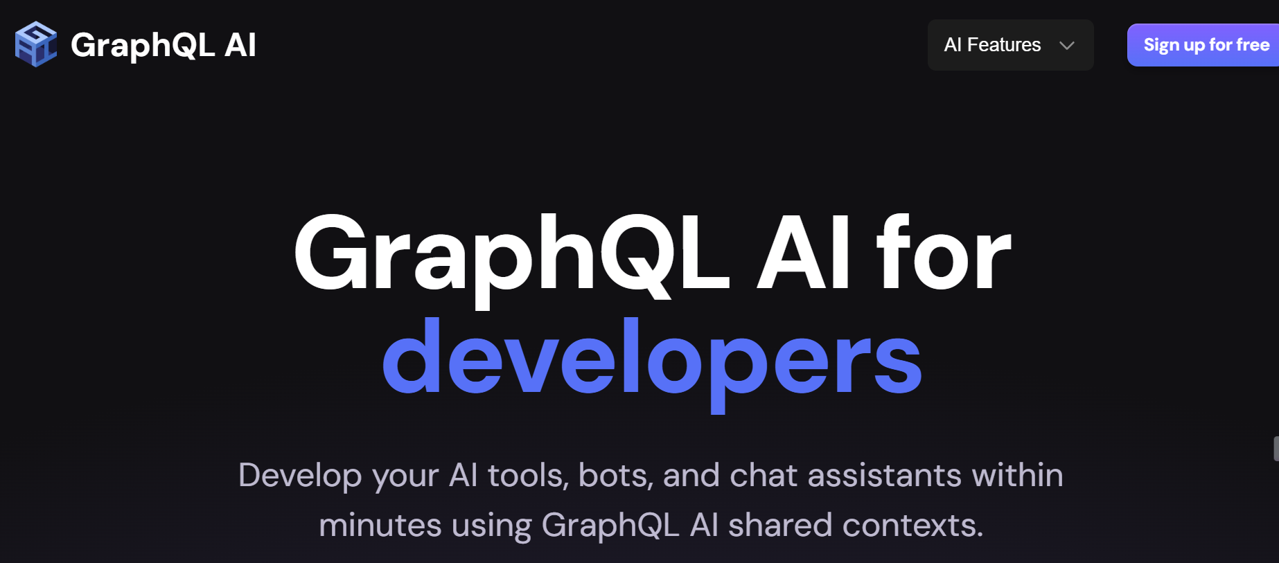 GraphQL AI is a tool for development, enabling the creation of AI tools, bots, and chat assistants through shared contexts.